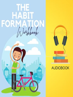 cover image of The Habit Formation Workbook